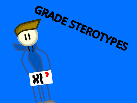 Grade Sterotypes