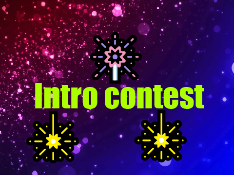 Intro contest [closed]