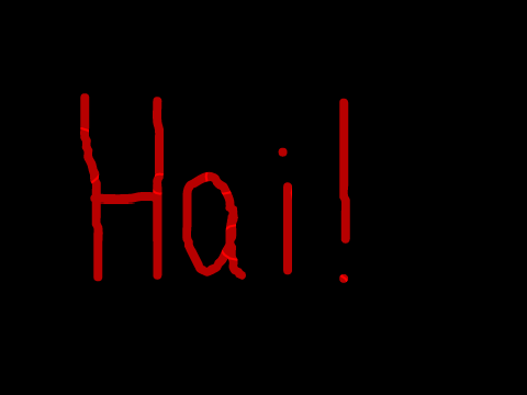 Hai! 
