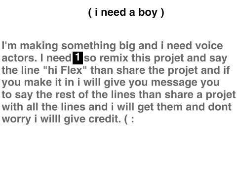 I need voice actors!