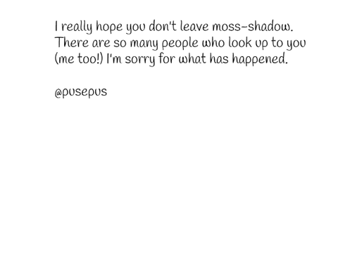 For @moss-shadow