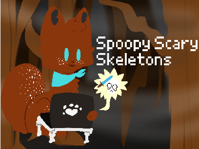 Spoopy Scary Skeletons (Halloween special)