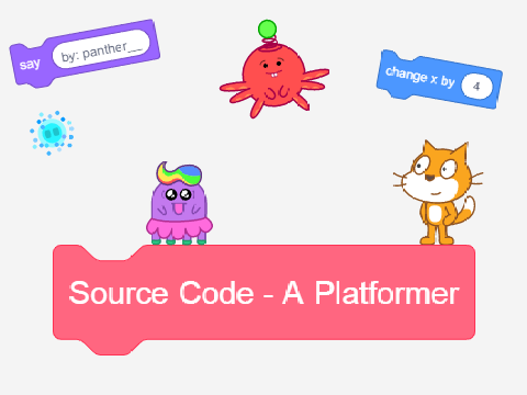Source Code - A Platformer {Hacked Version}