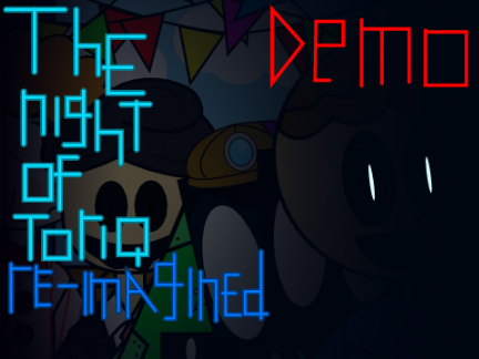 The Night Of Toriq [Re-Imagined] D(emo)