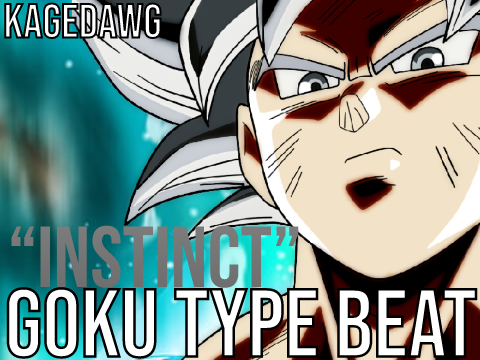 Goku Type Beat "Instinct"