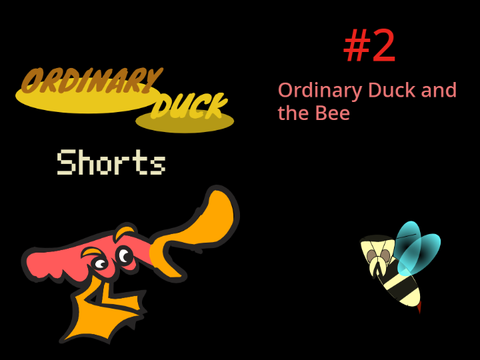 Ordinary Duck Shorts #2: Ordinary Duck and the Bee