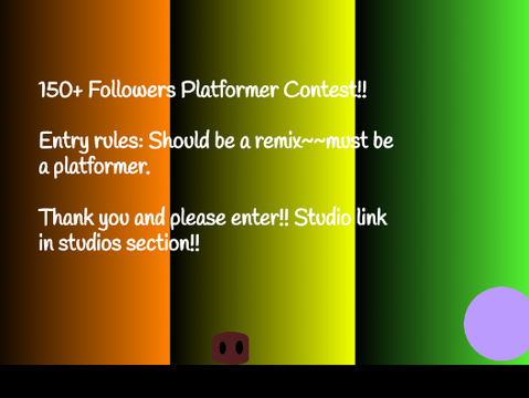 150+ Followers Platformer Contest!!