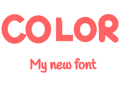 COLOR>> the new font