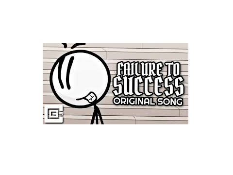 HENRY STICKMIN SONG - Failure to Success