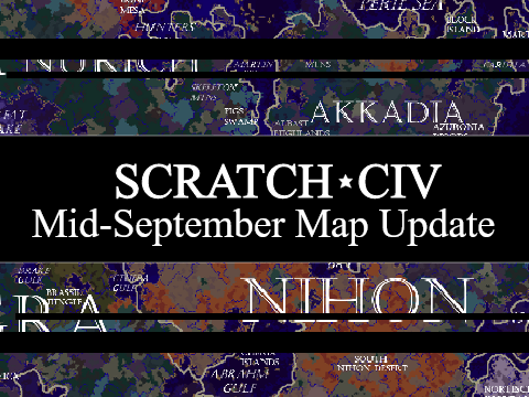 Mid-September Map Update | ScratchCiv