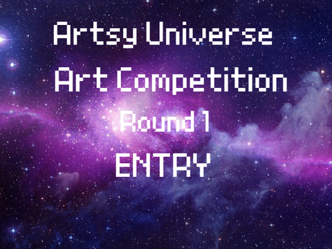 artsy universe // an art competition // entry