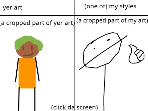 yer art but in my style (open) remix