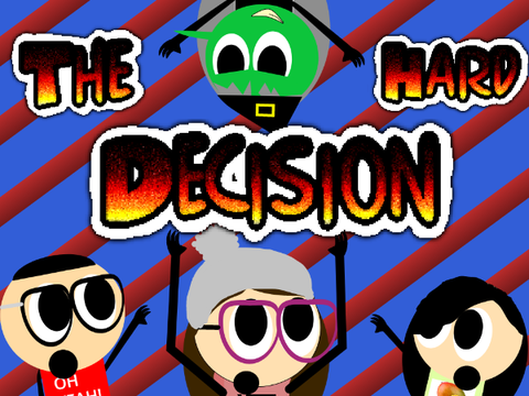 The Hard Decision