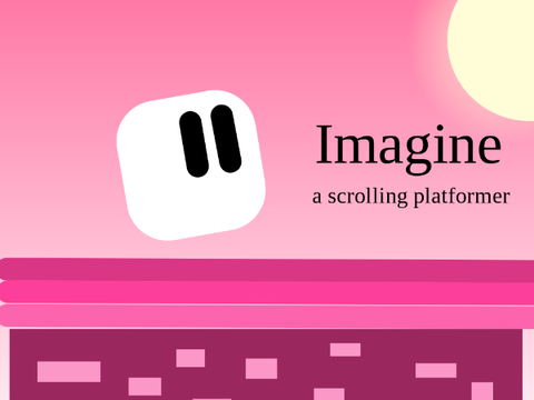 Imagine - A Scrolling Platformer Special                            #games  