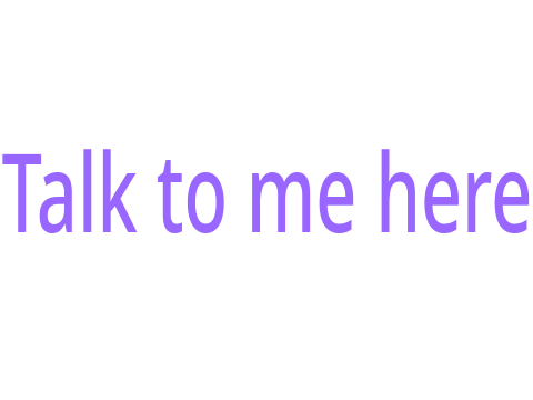 Talk to meh here