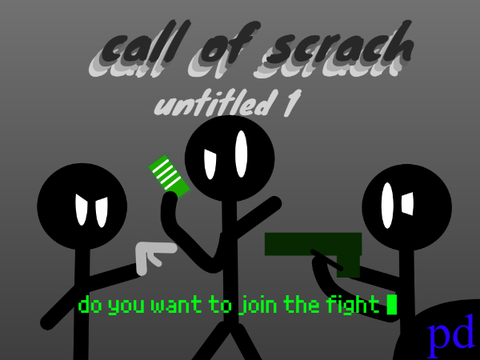 Call of Scrach|| untitled 1