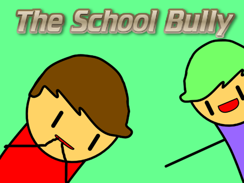 The School Bully