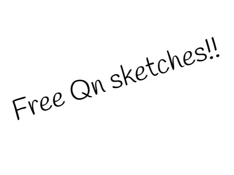 Free QN Sketches! (Closed!)
