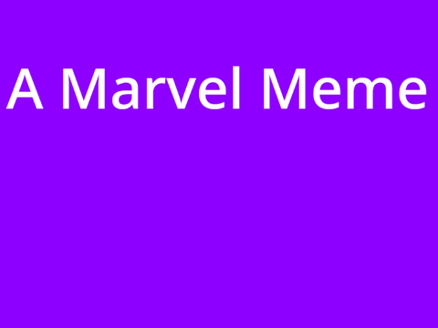 A Marvel Meme