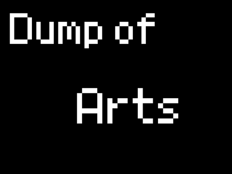 Another Dump of Arts 