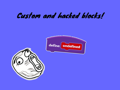 Custom and hacked blocks
