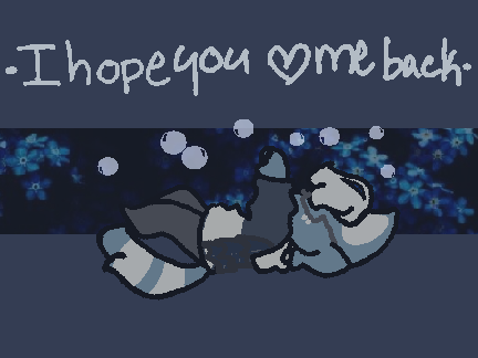 || I Hope You Love Me Back <3 || Meme