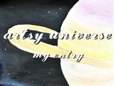 artsy universe // art competition // my entry