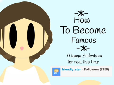How To Become Famous | Tips
