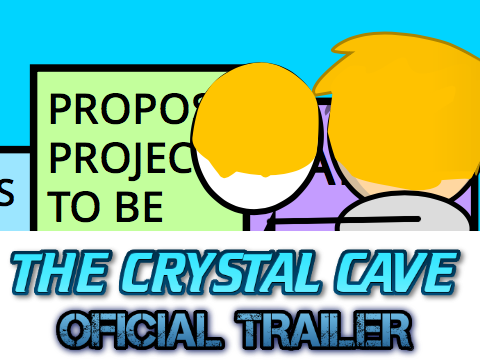 -The Crystal Cave- [OFICIAL TRAILER]