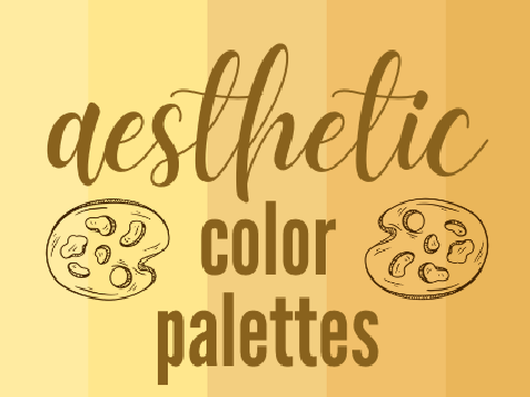 aesthetic color palettes | ☼