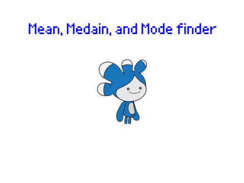 Mean, Median, Mode, and Sum finder