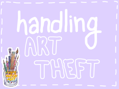 ✦ handling art theft ˎˊ-