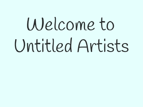 Welcome to Untitled Artists