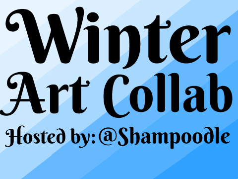 winter art collab {CLOSED!}