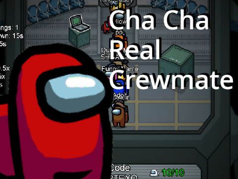 Cha Cha Real Crewmate