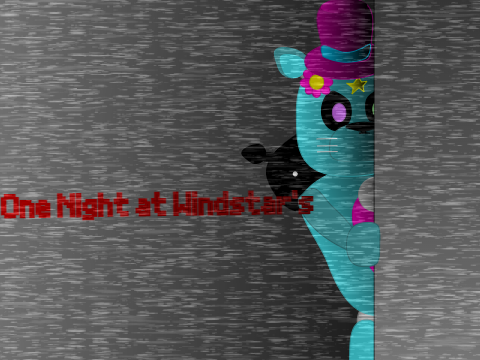 One Night at Windstar's (V1.3)