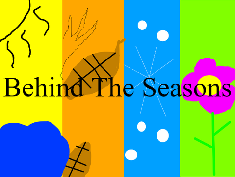 Behind The Seasons
