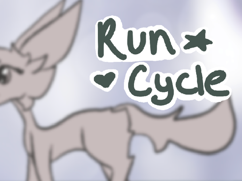 +Run Cycle! (Tysm for 550!)+