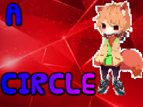 A CIRCLE