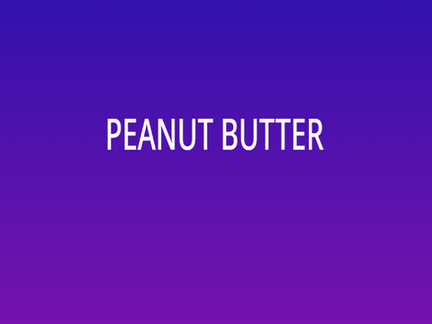 Peanut Butter Story