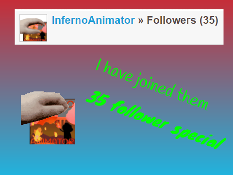 I have joined them 35 follower special