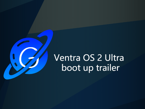Ventra OS 2 Ultra bootup trailer