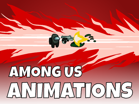 Among Us Animations