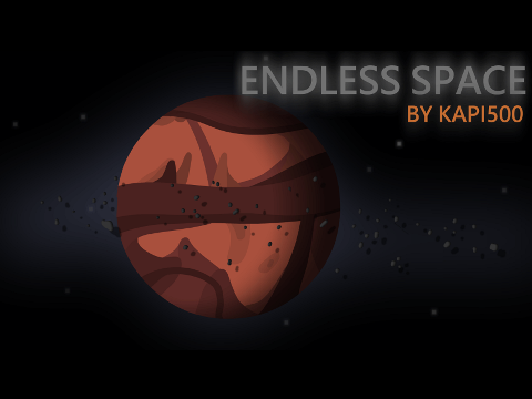 Endless Space - My song (by kapi500)   