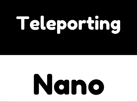 Teleporting Nano