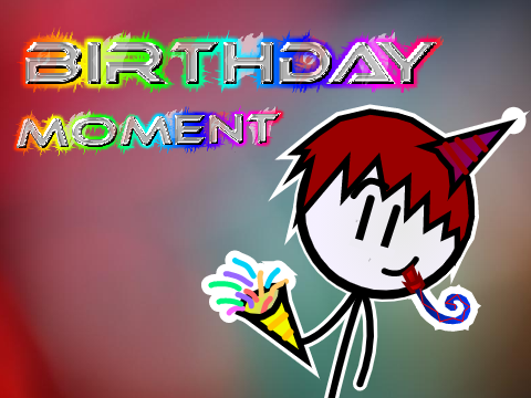 Birthday Moment