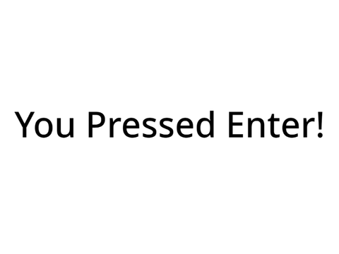 Detect Enter Key
