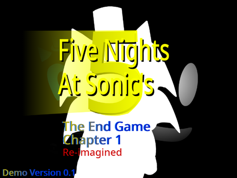 (Super Outdated Demo) FNAS 5: TEG Re-imagined Chapter:1 V0.1