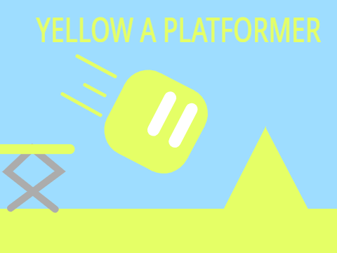 YELLOW || A Platformer (Mobile Friendly)