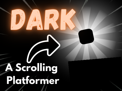 DARK Scrolling Platformer #games #scrolling platformer